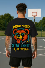 Work Hard Stay Legit Oversized T-Shirt – Streetwear Graphic Tee for Men & Women | 240 GSM Terry Cotton